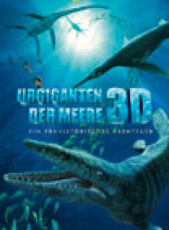 Urgiganten der Meere 3D