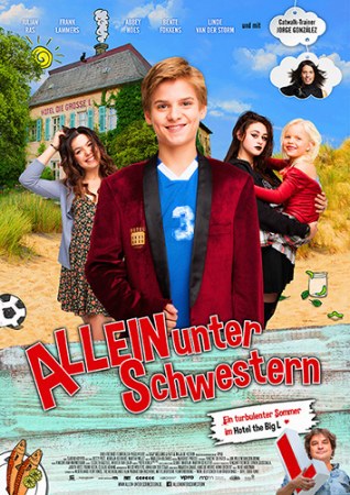 Allein unter Schwestern - Ein turbulenter Sommer im Hotel The Big L
