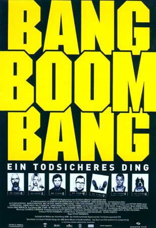 Sondervorstellung: Bang Boom Bang - Ein todsicheres Ding