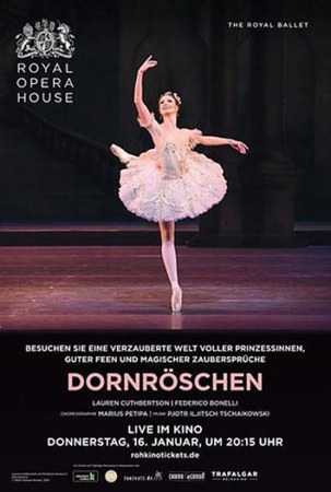 Dornröschen - Tschaikowsky (Royal Opera House)