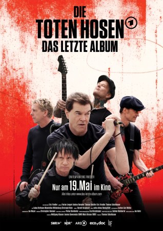 Was bleibt: Die Toten Hosen - Das letzte Album