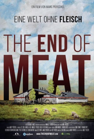 The End of Meat - Eine Welt ohne Fleisch