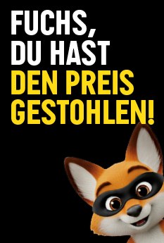 Der Sparfuchs und der gestohlene Preis
