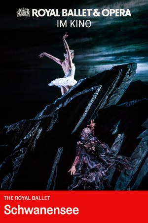 Schwanensee - Tschaikowsky (Royal Ballet & Opera 2026/27 live)