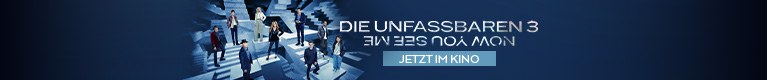 Die Unfassbaren 3 - Now You See Me