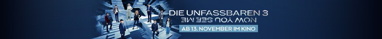 Die Unfassbaren 3 - Now You See Me