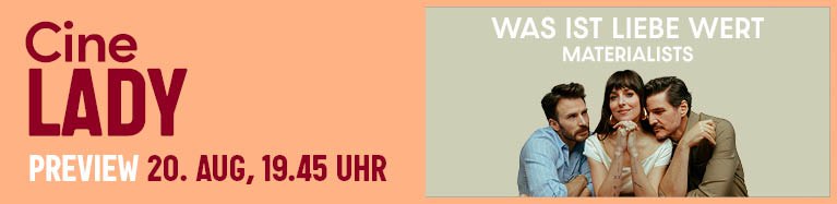 Was ist Liebe wert - Materialists  – CineLady Preview