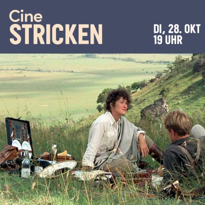 Jenseits von Afrika – CineStricken