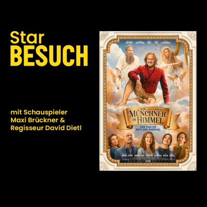 Ein Münchner im Himmel – Kinotour