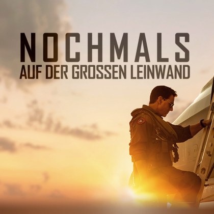 Top Gun Maverick (Ehrenrunde)