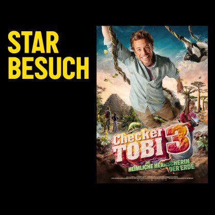 Checker Tobi 3 – Kinotour mit Starbesuch
